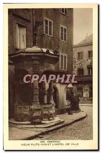 Cartes postales Obernai Vieux puits 1579 et l'Hotel de Ville