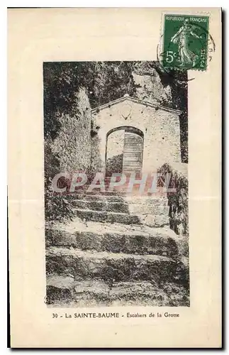 Cartes postales La Sainte Baume Escaliers de la Grotte