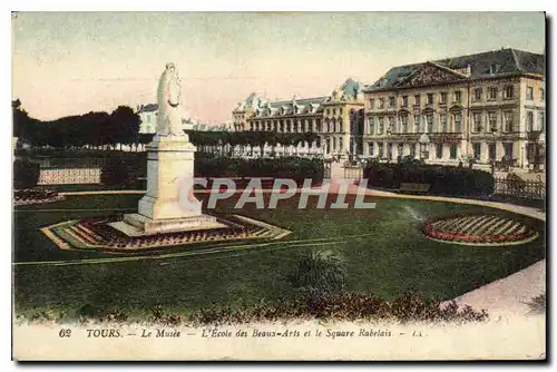 Ansichtskarte AK Tours Le Musee l'Ecole des Braux Arts et le Square Rabelais