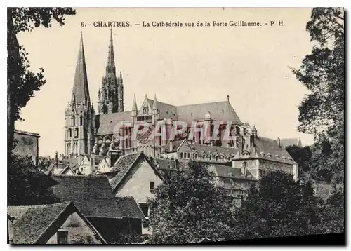 Cartes postales Chartres La Vathedrale vue de la Porte Guillaume