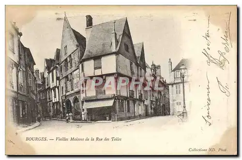 Cartes postales Bourges Vieilles Maisons de la Rue des Toiles