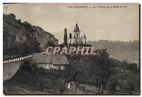 Cartes postales Aix les Bains Le Chateau de la Roche du Roi