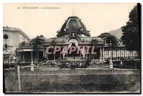 Cartes postales Aix les Bains Le Grand Cercle