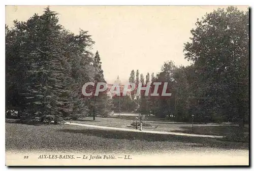 Cartes postales Aix les Bain Le Jardin Public