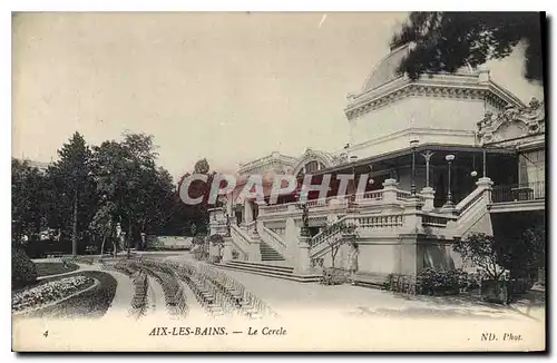 Cartes postales Aix les Bain Le Cercle