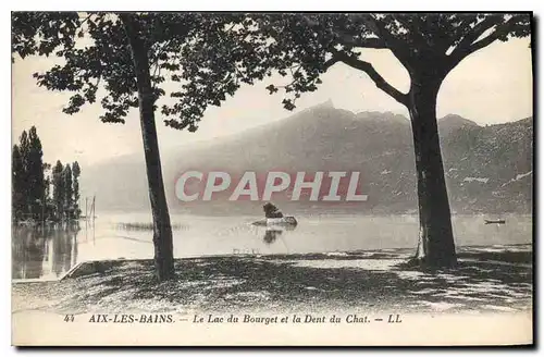 Cartes postales Aix les Bains Le Lac du Borget et la Dent du Chat