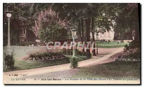 Cartes postales Aix les Bains Hotel Les Jardins de la Villa des Fleurs Le Theatre