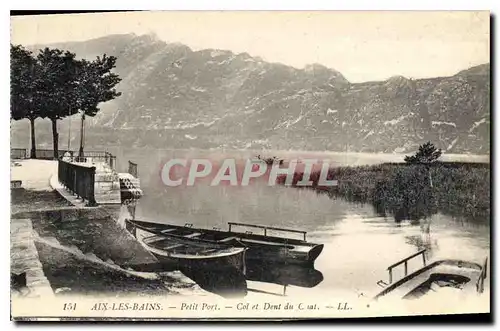 Cartes postales Aix les Bains Petit Port Col et Dent