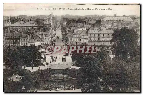 Cartes postales Le Havre vue generale de la Rue de Paris Vers la Mer