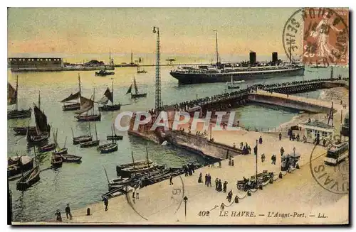 Cartes postales Le Havre l'Avant Port Bateau