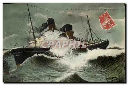 Cartes postales Le Havre la Provence par gros temps Bateau