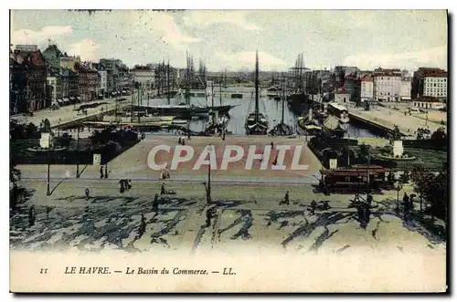 Cartes postales Le Havre le Bassin du Commerce