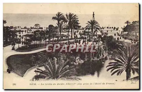 Ansichtskarte AK Nice la Grotte du jardin Albert I vue prise de l'hotel de France