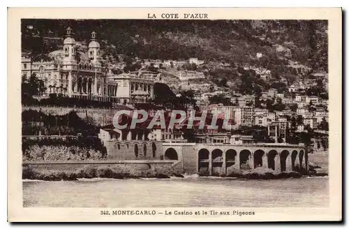 Cartes postales La Cote d'Azur Monte Carlo le casino et le Tir aux Pigeons