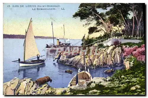 Ansichtskarte AK Iles de Lerins Saint Honorat le Debarcadere