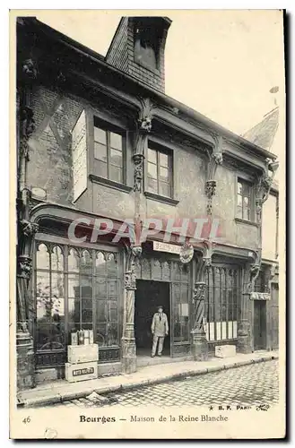 Cartes postales Bourges Maison de la reine Blanche