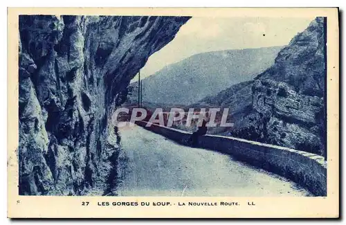 Cartes postales Les Gorges du Loup la nouvelle Route