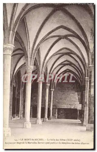 Cartes postales Le Mont Saint Michel la salle des Hotes XIII siecle au premier etage de la Merveille Servait que