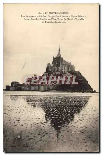 Cartes postales Le Mont Saint Michel les Remparts cote Est de gauche a droite tours Beatrix basse Boucle Bastion