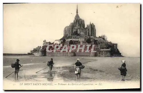 Ansichtskarte AK Le Mont Saint Michel Pecheurs des Greves et Coquetieres