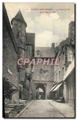 Cartes postales Le Mont Saint Michel La Porte du Roi et la Tour du Guet