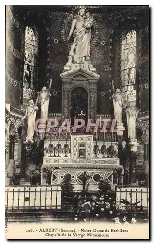 Ansichtskarte AK Albert Somme Notre Dame de Brebieres Chapelle de la Vierge Miraculeuse