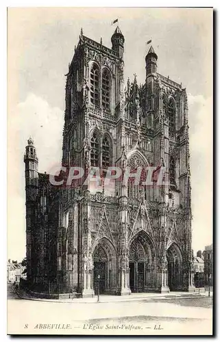 Cartes postales Abbeville l'Eglise Saint Vulfran