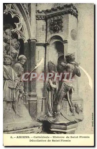 Cartes postales Amiens Cathedrale Histoire de St Firmin Dicollation de Saint Firmin