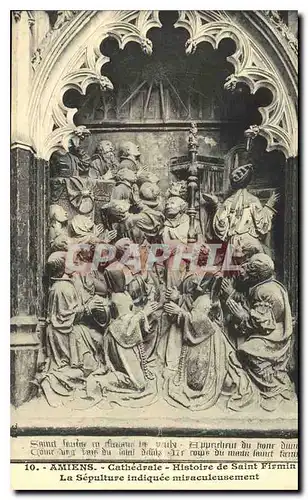 Cartes postales Amiens Cathedrale Histoire de Saint Firmin Le Sepulture indiquee miraculeusement