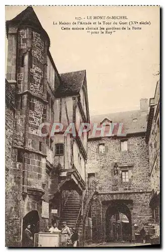 Ansichtskarte AK Le Mont Saint Michel La Maison de l'Arcade et la Tour du Guet