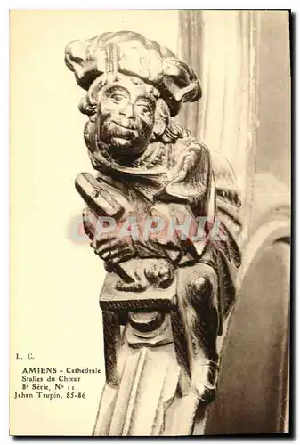 Cartes postales Amiens Cathedrale Stalles du Choeur Jehan Trupin