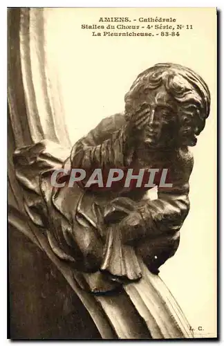 Cartes postales Amiens Cathedrale Stalles du Choeur La Pleurnicheuse