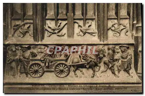 Cartes postales Amiens Cathedrale Stalles du Choeur Promenade triomphale de Joseph a travers l'Egypte