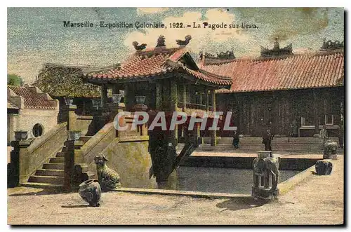 Ansichtskarte AK Marseille Exposition Coloniale 1922 La Pagode sur l'eau