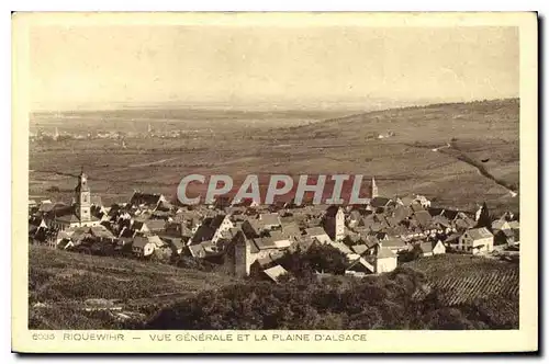 Cartes postales Riquewihr Vue generale et la Plaine d'Alsace