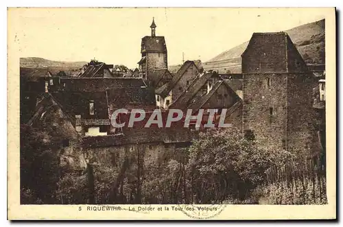 Cartes postales Riquewihr Le Dolder et la Tour des Voleurs