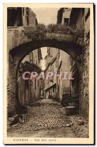 Cartes postales Riquewihr Rue des Juifs