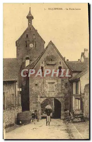 Ansichtskarte AK Riquewihr La Porte Haute