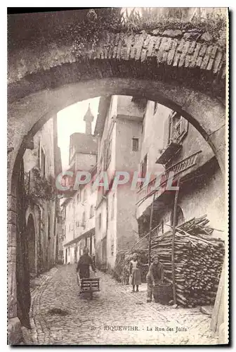 Cartes postales Riquewihr La Rue des Juifs