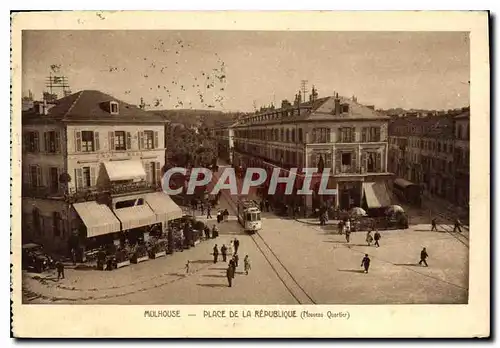 Ansichtskarte AK Mulhouse Place de la Republique