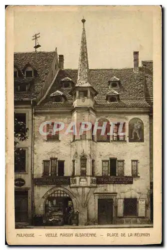 Cartes postales Mulhouse Vieille Maison Alsacienne Place de la Reunion