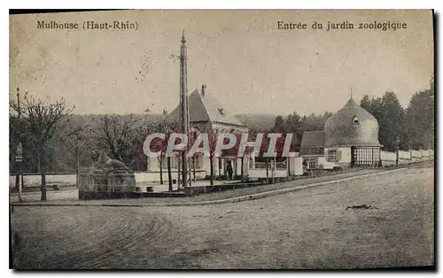 Cartes postales Mulhouse Haut Rhin Entree du Jardin Zoologique Zoo