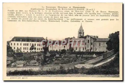 Cartes postales La Bourgogne Historique et Monumentale Etablissements hospitaliers de Bois Sainte Marie
