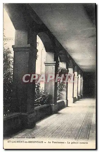 Cartes postales St Laurent en Brionnais Au Pensionnat Le galerie ouverte