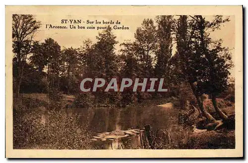 Cartes postales St Yan Sur les bords de l'Arconce. Un bon coin pur le Gardon