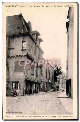 Ansichtskarte AK Marcigny S et L Maison de bois Ancienne boucherie