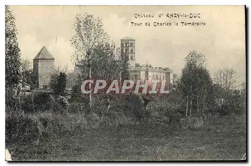 Cartes postales Chateau d'Anzy le Duc Tour de Charles le Temeraire