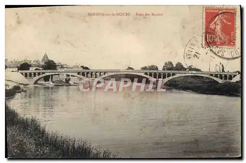 Cartes postales Verdun sur le Doubs Pont des Bordes