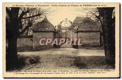 Ansichtskarte AK La Bourgogne Historique et Monumentale Grille d'entree du Chateu de Pierreclos S et L