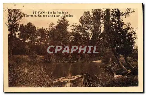 Cartes postales St Yan Sur les bords des l'Arconce Un bon coin por le Gardon